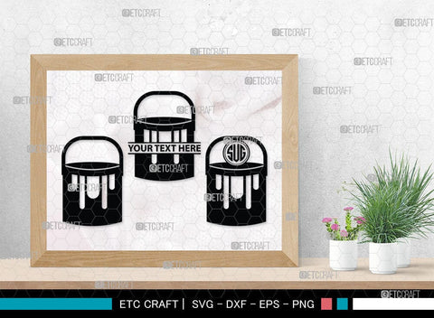 Paint Bucket Monogram, Paint Bucket Silhouette, Painter Svg, Painting Svg, Construction Svg, Paint Can Svg, SB00081 SVG ETC Craft 