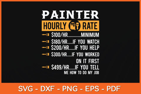 Painter Hourly Rate Funny Painter Fathers Day Svg Cutting File SVG artprintfile 