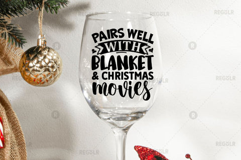 Pairs well with blanket and Christmas movies SVG SVG Regulrcrative 