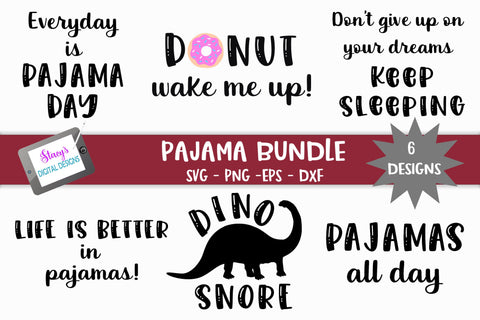 Pajama Bundle - SVG - 6 Pajama SVG Designs SVG Stacy's Digital Designs 