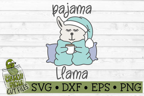 Pajama Llama Layered SVG Cut File SVG Crunchy Pickle 