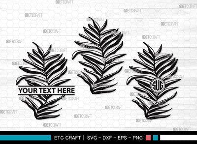 Palm Leaves Monogram SVG | Palm Leaf Svg | Tropical Leaves SVG | Monstera Leaf Svg | Plants Svg | Palm Leaves Clipart SVG ETC Craft 