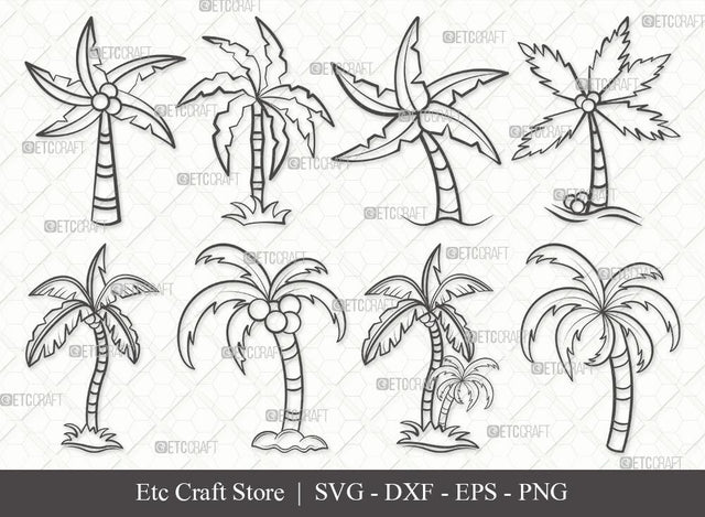 Palm Tree Outline SVG Cut File | Palm Svg | Tree Svg | Summer Svg | Bundle | Eps | Dxf | Png SVG ETC Craft 