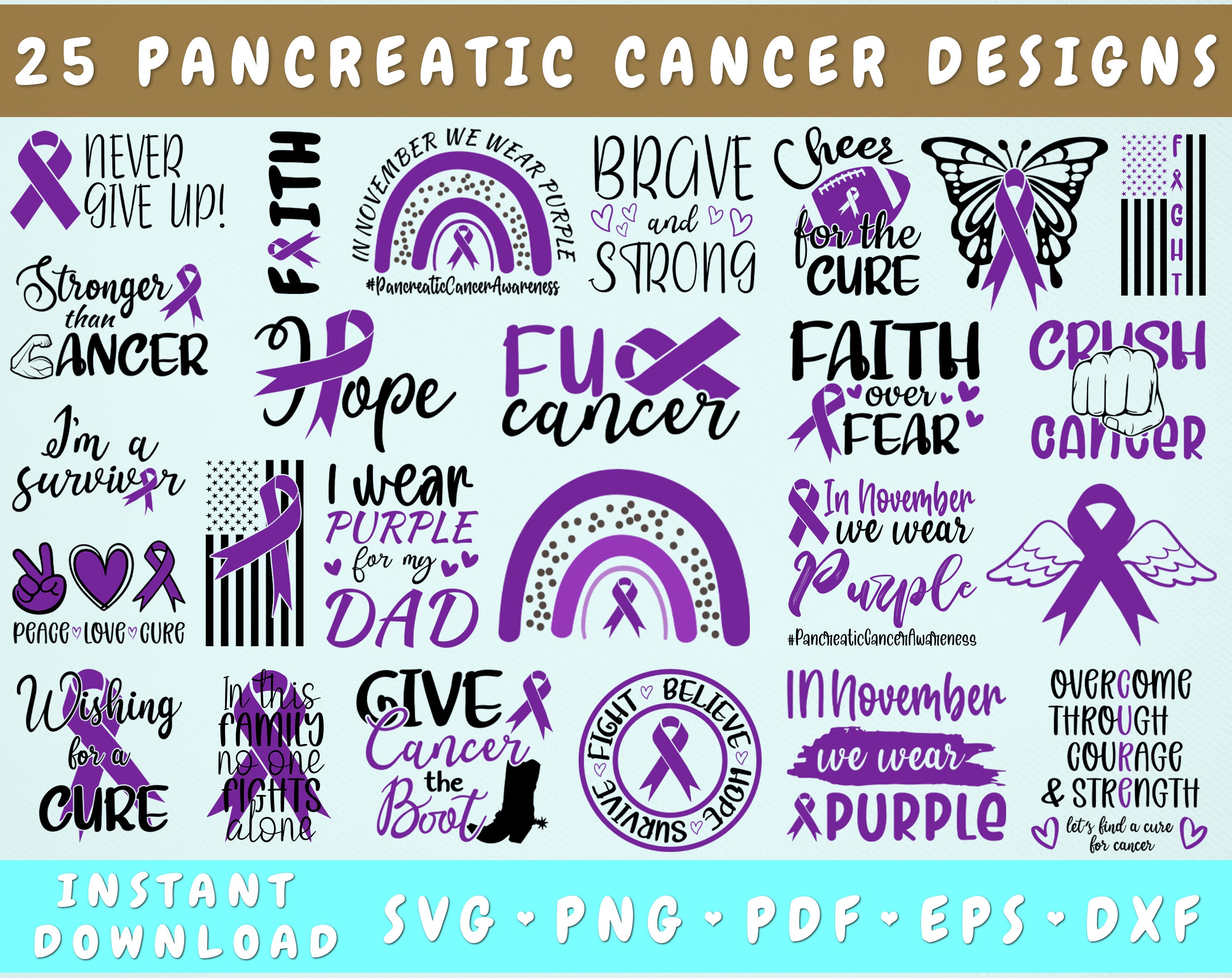 Pancreatic Cancer Awareness SVG Bundle, 25 Designs, Purple Cancer Ribbon SVG,  Pancreatic Cancer SVG Cut Files - So Fontsy