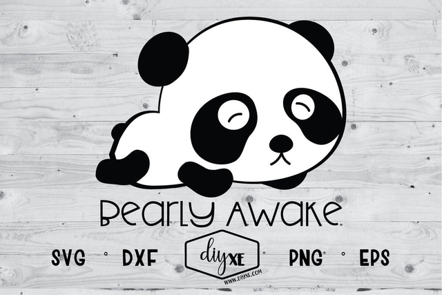 Panda Bearly Awake SVG DIYxe Designs 