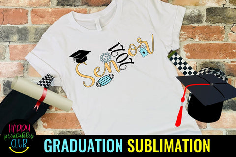 Pandemic Senior 2021 Graduation Sublimation- Graduation Sublimation Happy Printables Club 