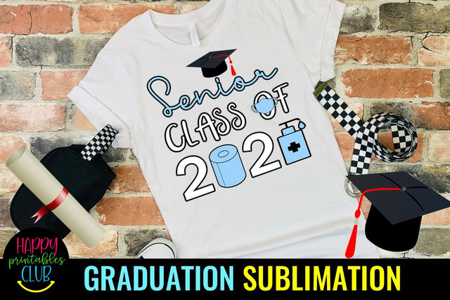 Pandemic Senior 2021 Graduation Sublimation- Graduation Sublimation Happy Printables Club 