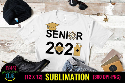 Pandemic Senior 2021 Graduation Sublimation- Graduation Sublimation Happy Printables Club 