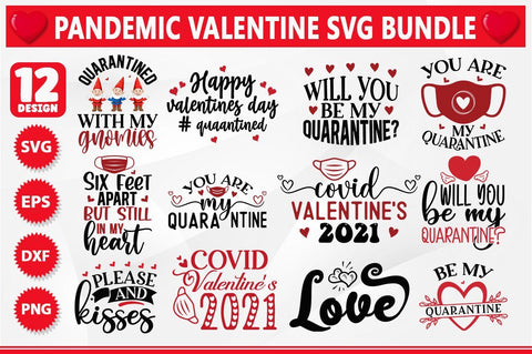 Pandemic Valentine SVG Bundle.alentine's Day bundle svg, Valentine's day quotes svg, SVG Designangry 