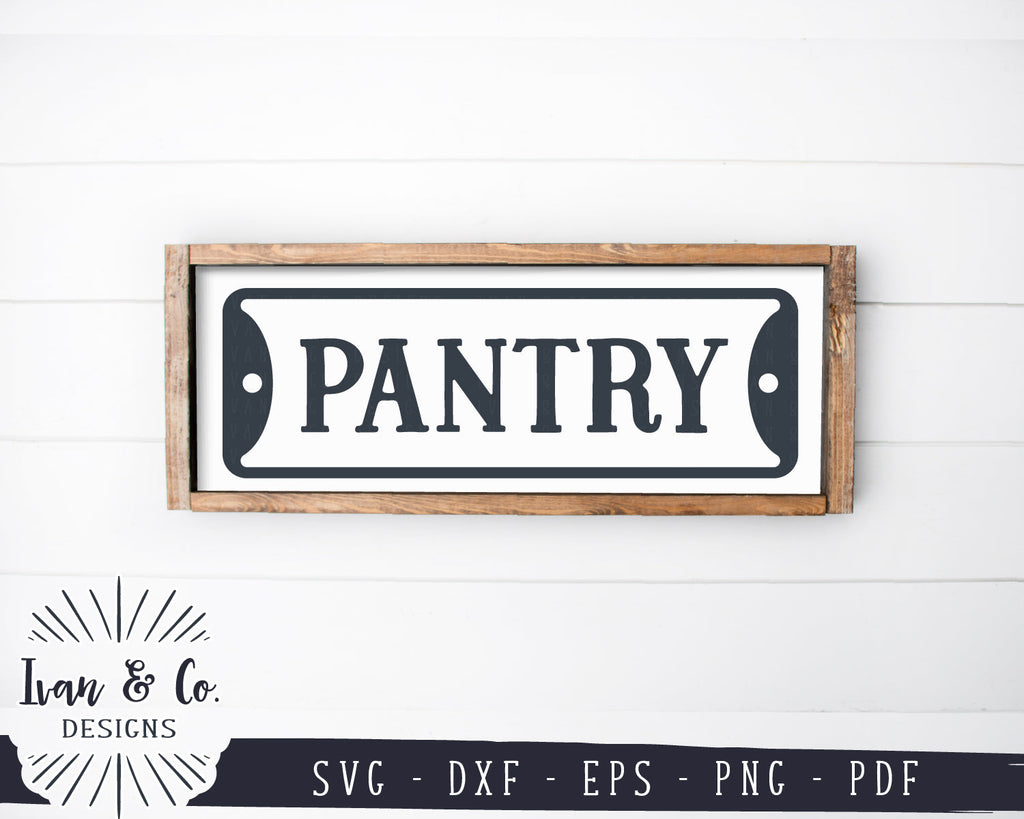 Pantry SVG Files | Farmhouse Sign Svg | Indicator Svg | Vintage Sign ...