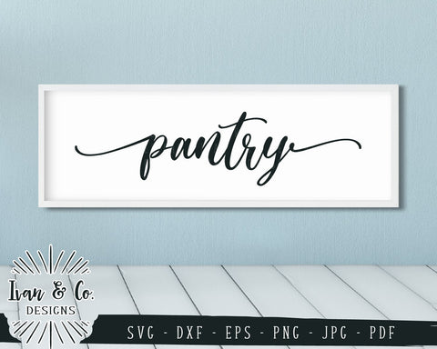 Pantry SVG Files | Farmhouse SVG | Kitchen SVG | SVGs for Signs | Cricut | Silhouette | Commercial Use | Cut Files (860058598) SVG Ivan & Co. Designs 
