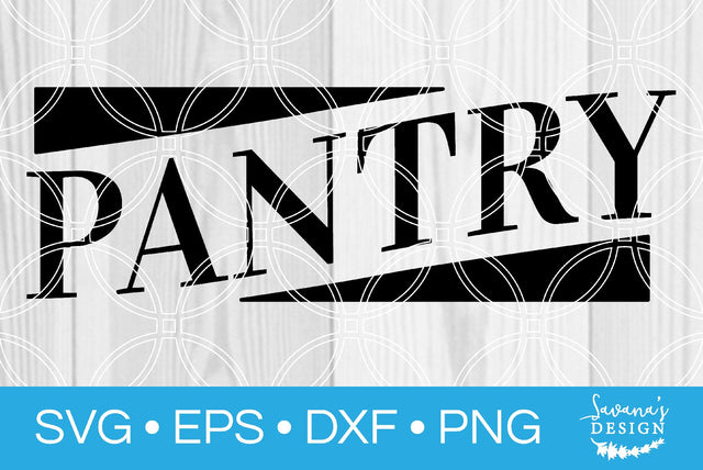 Pantry SVG SavanasDesign 