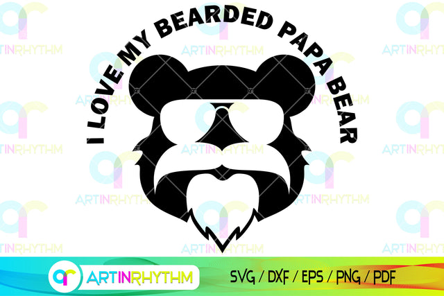 papa bear, bearded dad svg, Happy father's day svg, daddy svg, dad svg SVG Artinrhythm shop 