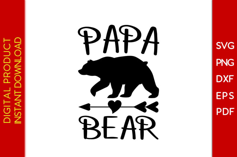 Papa Bear Father's Day SVG PNG PDF Cut File SVG Creativedesigntee 