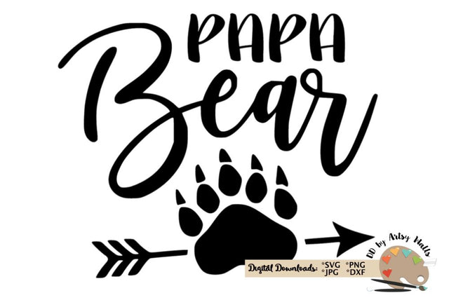 Papa Bear svg dxf - Father's day gift - New baby gift diy - New Father gift SVG The Artsy Spot 