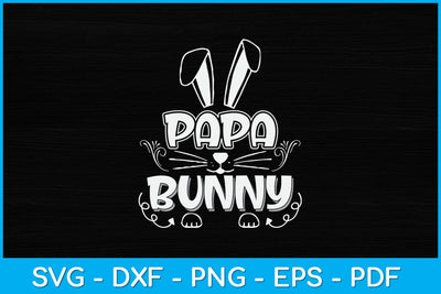 Papa Bunny Easter Sunday Svg Design SVG artprintfile 