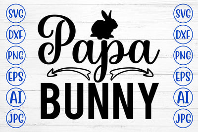 Papa Bunny SVG Cut File SVG Syaman 