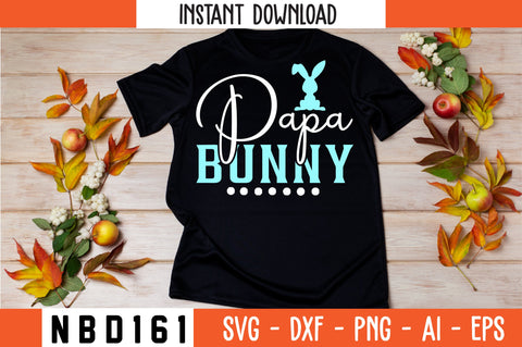 PAPA BUNNY T-Shirt Design SVG Nbd161 