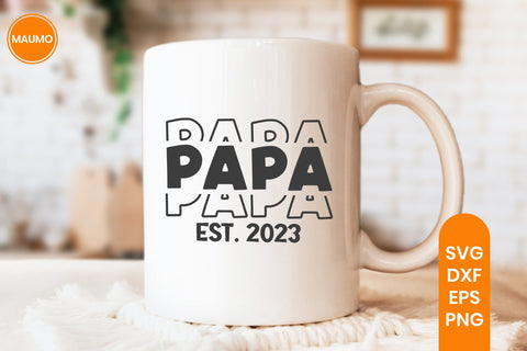 Papa Est 2023, Baby Shower Svg Quote SVG Maumo Designs 