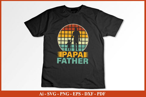 Papa Father Gift For Dad Father's Day SVG PNG Cut File SVG SVG Print File 
