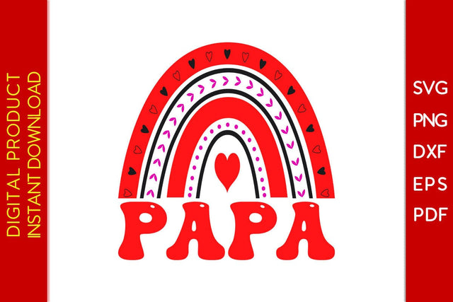 Papa Rainbow Valentine's Day SVG PNG EPS Cut File SVG Creativedesigntee 