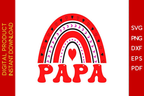 Papa Rainbow Valentine's Day SVG PNG EPS Cut File SVG Creativedesigntee 