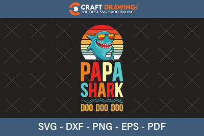 Papa Shark Doo Doo Doo Funny svg Files for Cricut Cousin Baby shark Birthday Shirt clipart SVG PNG Printable Cutting Files SVG Debashish Barman 