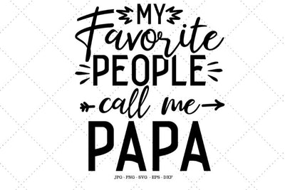 Papa Svg, Papa Shirt, Papa T-Shirt, Papa Gifts, Gift for Grandpa, Fathers Day Gift, Grandpa Download, Gifts from Kids SVG SVG Digital Designer 