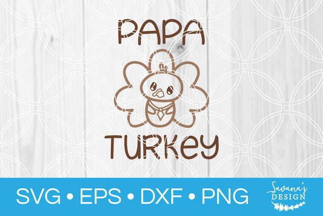 Papa Turkey SVG SavanasDesign 