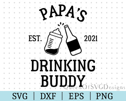 Papa's Drinking Buddy SVG DXF EPS PNG SVG QueenOfSVGDesigns 