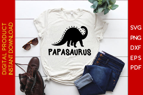 Papasaurus Father's Day SVG PNG PDF Cut File SVG Creativedesigntee 