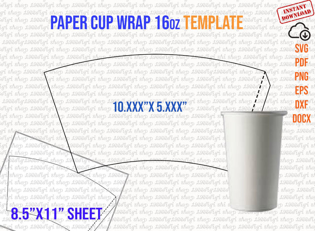 Paper Cup Template 16oz, 16 Ounce full wrap, Styrofoam Coffee Cup 16oz Template, for Cricut and Silhouette, instant download Png Pdf Eps Dxf SVG 1966digi 