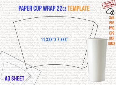 Paper Cup Template 22oz, 22 Ounce full wrap, Styrofoam Coffee Cup 22oz Template, for Cricut and Silhouette, instant download Png Pdf Eps Dxf SVG 1966digi 