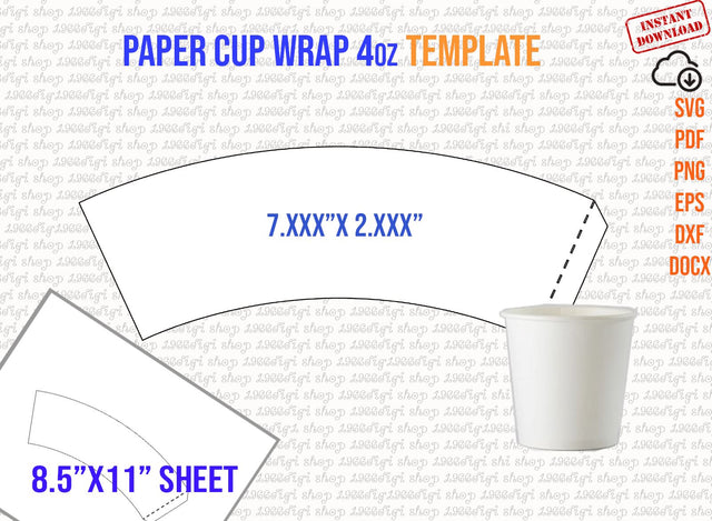Paper Cup Template 4oz, 4 Ounce full wrap, Styrofoam Coffee Cup 4oz Template, for Cricut and Silhouette, instant download Png Pdf Eps Dxf SVG 1966digi 