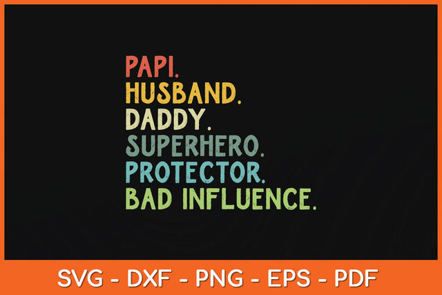 Papi Husband Daddy Superhero Protector DAD Svg Png Dxf Digital Cutting File SVG Helal 