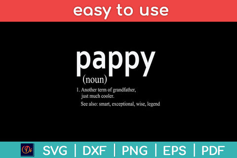 Pappy Definition Funny Fathers Day Pappy Svg Png Dxf Digital Cutting File SVG Helal 