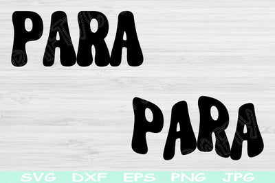 Para Svg Dxf Png Eps Cut Files, Paraprofessional Svg, Para Shirt Svg Files For Cricut, Teachers Aide Svg Silhouette Digital Download Designs SVG TiffsCraftyCreations 