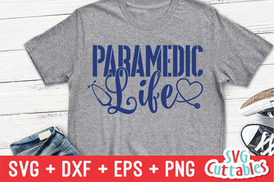 Paramedic Life Svg Cuttables 