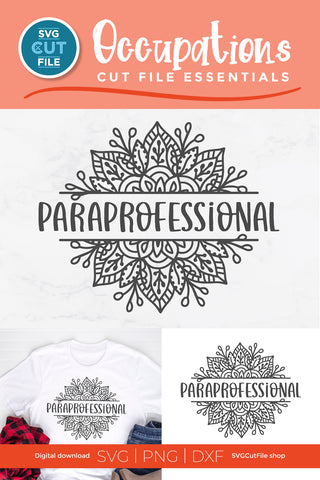 Paraprofessional svg, a para svg with mandala SVG SVG Cut File 