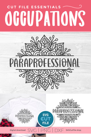 Paraprofessional svg, a para svg with mandala SVG SVG Cut File 