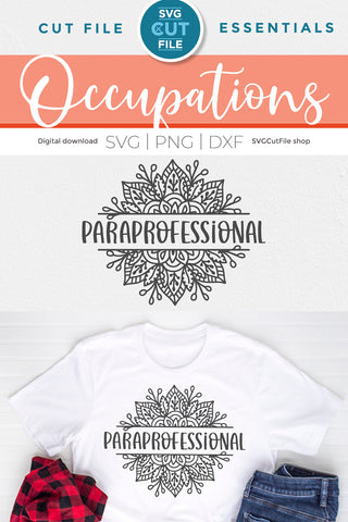 Paraprofessional svg, a para svg with mandala SVG SVG Cut File 