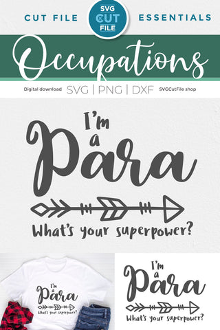 Paraprofessional svg, a para whats your superpower svg SVG SVG Cut File 