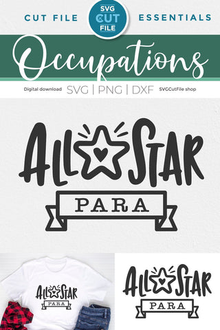 Paraprofessional svg, para svg, all star paraprofessional, teachers aid, Para life, paraprofessional gift idea svg dxf png, teacher's aide SVG SVG Cut File 