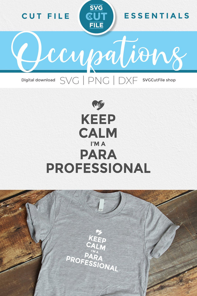 Paraprofessional svg, para svg, keep calm svg - So Fontsy