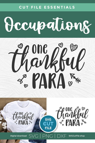 Paraprofessional svg, para svg, one thankful para, teachers aid, Para life, paraprofessional gift idea svg dxf png, teacher valentine svg SVG SVG Cut File 