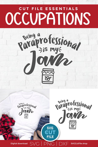 Paraprofessional svg, para svg, paraprofessional is my jam svg, teachers aid SVG SVG Cut File 