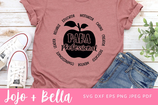 Paraprofessional Svg, Paraprofessional Shirt Svg, Back to School Svg, School Svg, Paraprofessional Teacher Svg, Svg Designs For Cricut SVG Jojo&Bella 