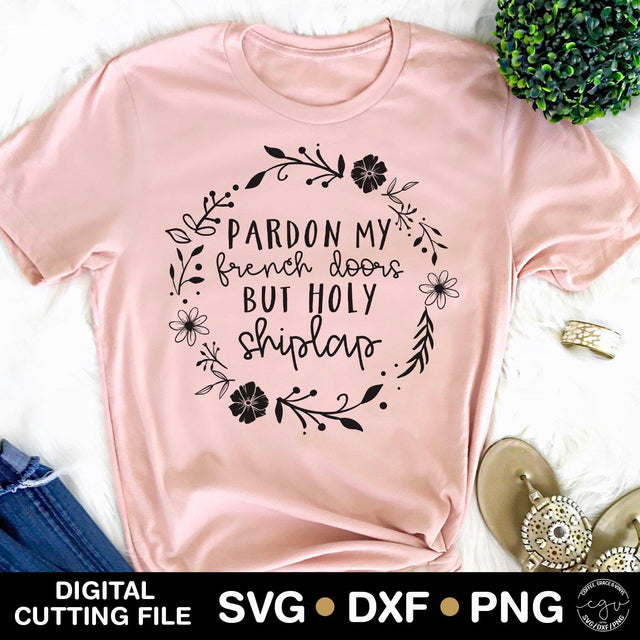 Pardon My French Doors But Holy Shiplap SVG Modern Mockups Studio 