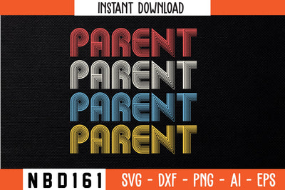 PARENT Retro Design SVG Nbd161 