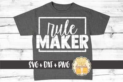 Parent SVG | Rule Maker SVG Cheese Toast Digitals 